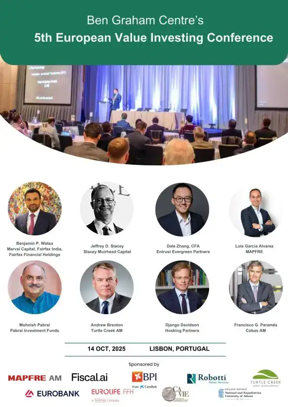 The 5th European Value Investing Conference In Lisbon: Ben Watsa, Jeff Stacey, Mohnish Pabrai, Andrew Brenton And More 1 Ben Graham Centre 5th European Value Investing Conference