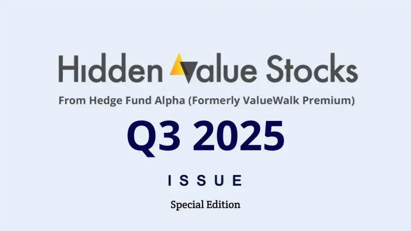 Hidden Value Stocks Q3 2025 Special Edition