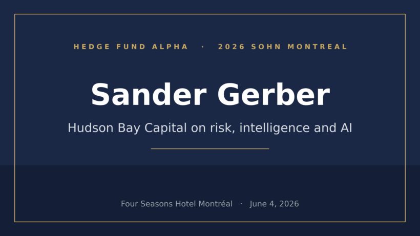 Sander Gerber, Hudson Bay Capital